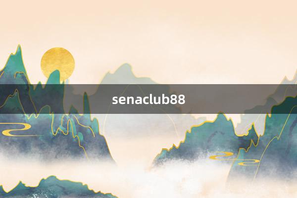 senaclub88