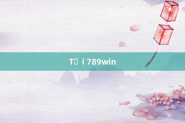 Tại 789win