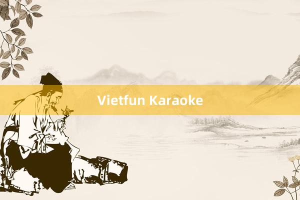 Vietfun Karaoke