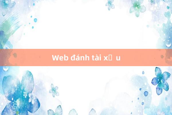 Web đánh tài xỉu