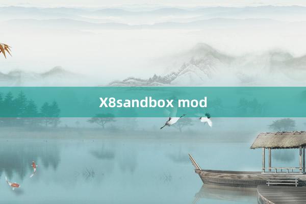 X8sandbox mod