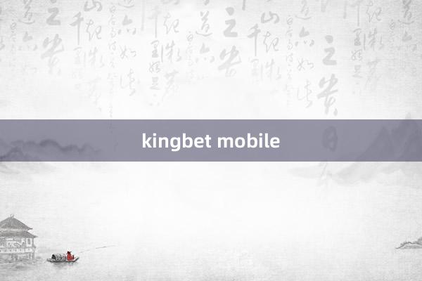 kingbet mobile